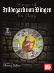 Songs of Hildegard Von Bingen for Harp