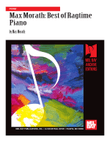 Max Morath's Best of Ragtime Piano