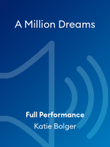 A Million Dreams