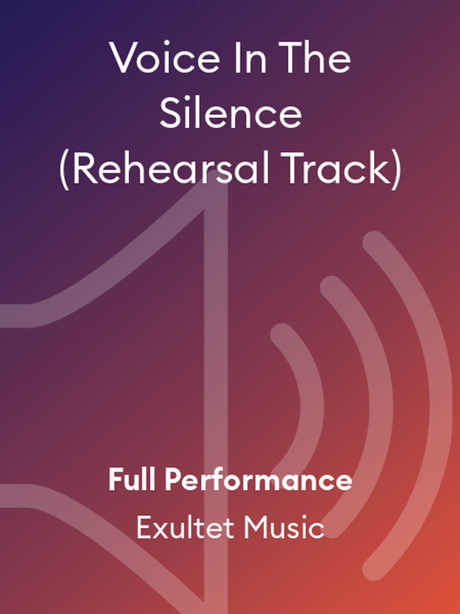 Voice In The Silence (Rehearsal Track) Choir scores gallery preview page 1