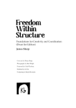 Freedom Within Structure - Drum Set Edition