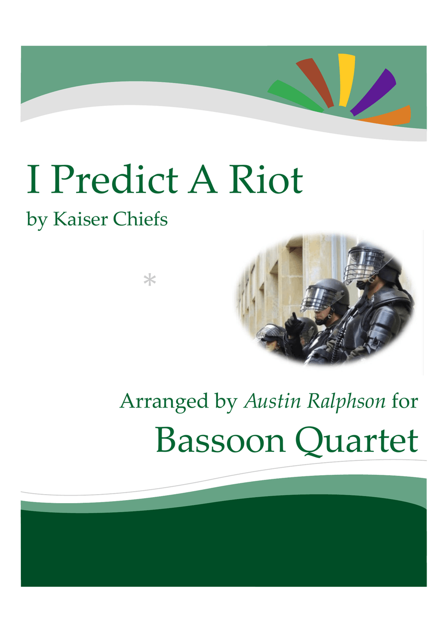 I Predict A Riot I Predict A Riot Bassoon Quartet scores gallery preview page 1