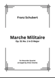 Franz Schubert - Marche Militaire No.1 in D Major for Recorder Quartet