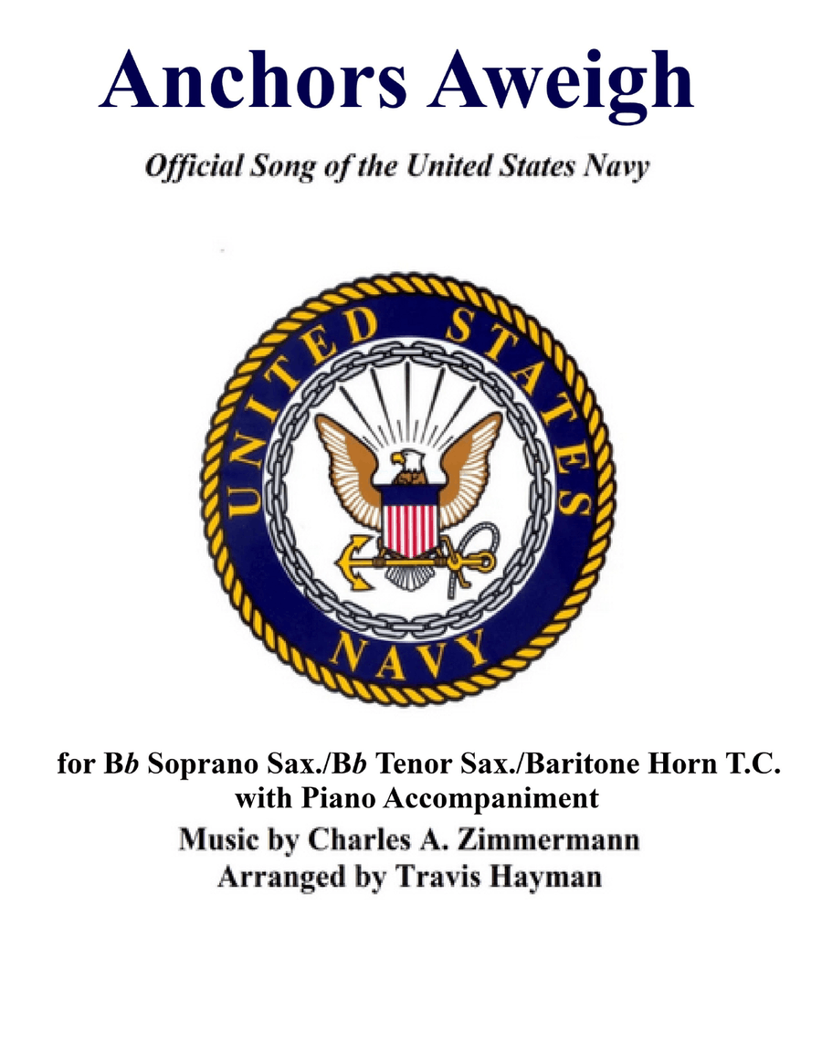 Anchors Aweigh - for Bb Soprano Sax./Bb Tenor Sax./Baritone Horn T.C. with Piano Accompaniment Tenor Saxophone scores gallery preview page 1