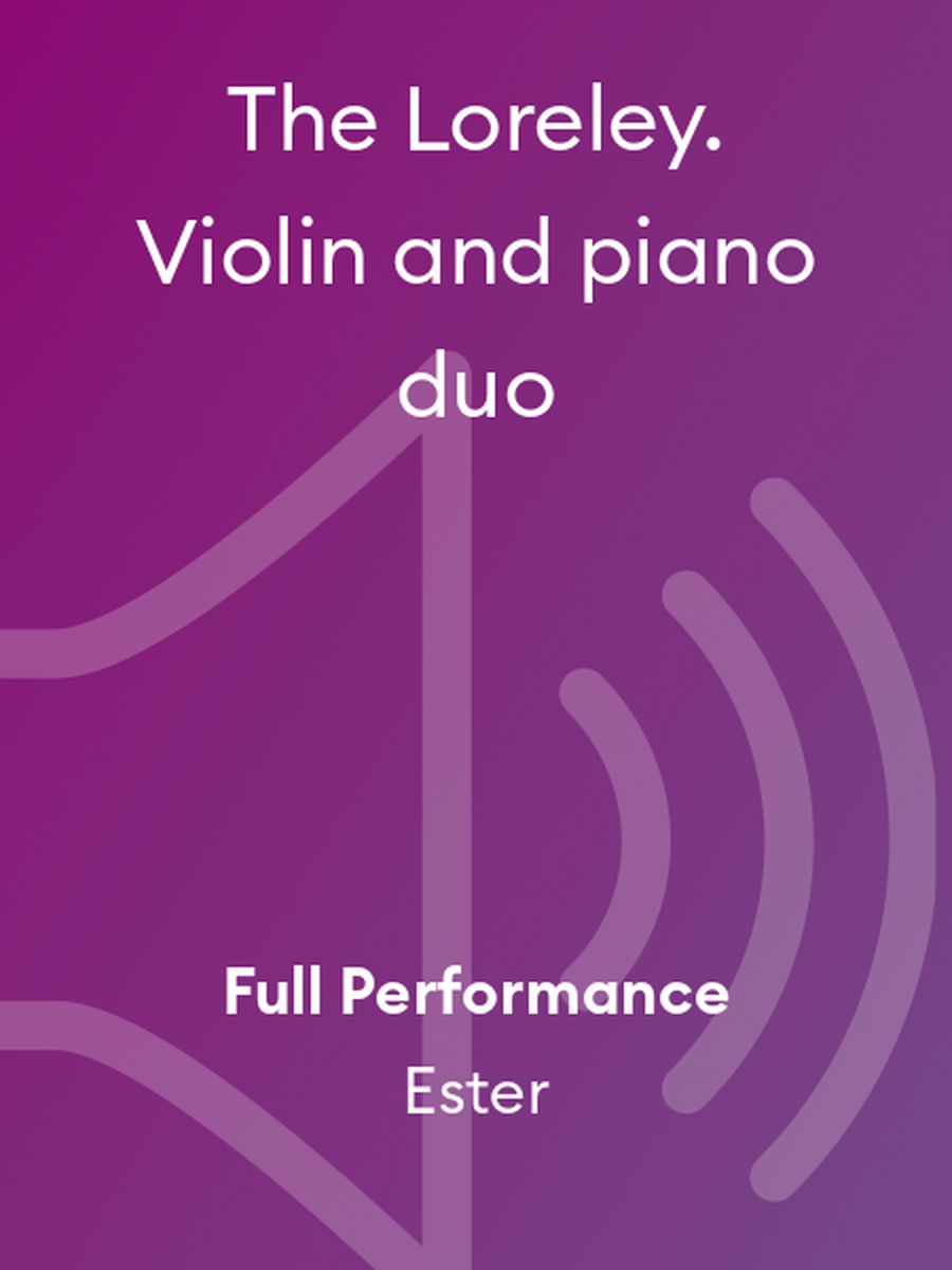 The Loreley. Violin and piano duo Violin Solo scores gallery preview page 1