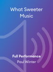 What Sweeter Music