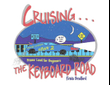 Cruising the Keyboard Road - Piano Lesson eBook 2 - Primer Level for Beginners