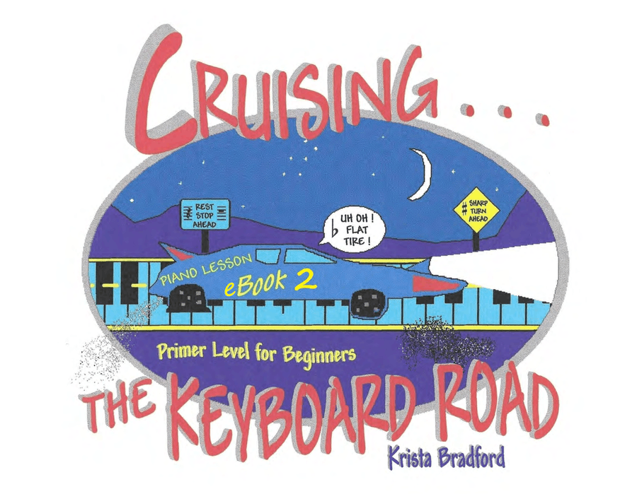 Cruising the Keyboard Road - Piano Lesson eBook 2 - Primer Level for Beginners Piano Method scores gallery preview page 1