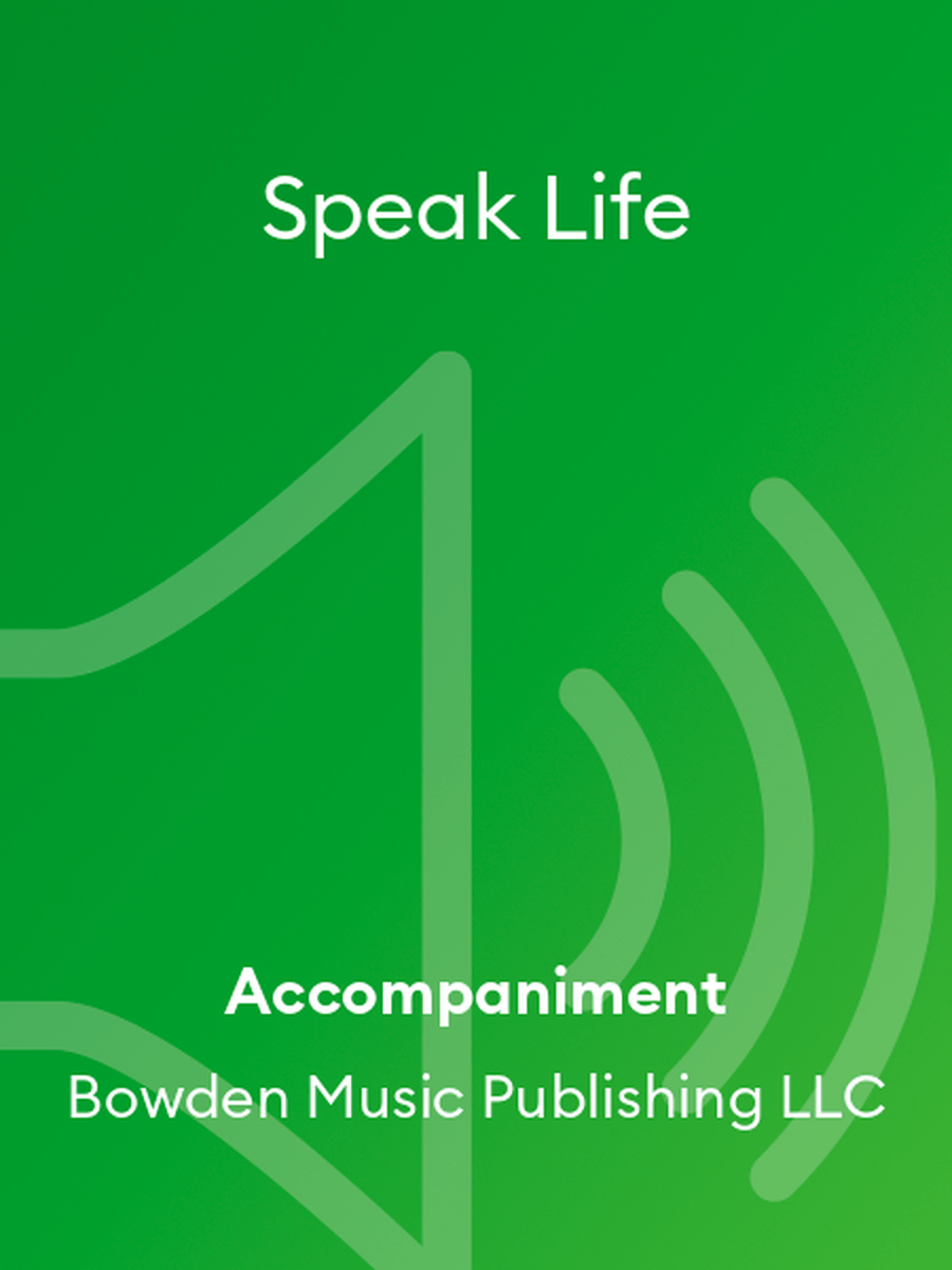 Speak Life Accompaniment MP3 scores gallery preview page 1