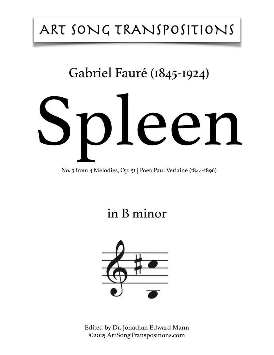 FAURÉ: Spleen, Op. 51 no. 3 (transposed to B minor) Piano, Vocal scores gallery preview page 1