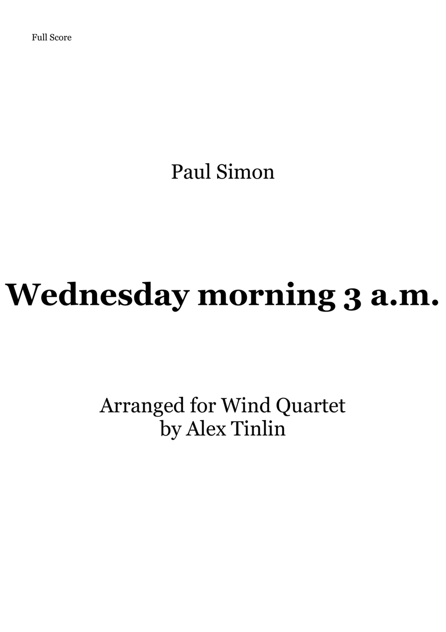 Wednesday Morning 3 A.m. Wednesday Morning 3 A.m. Woodwind Quartet scores gallery preview page 1