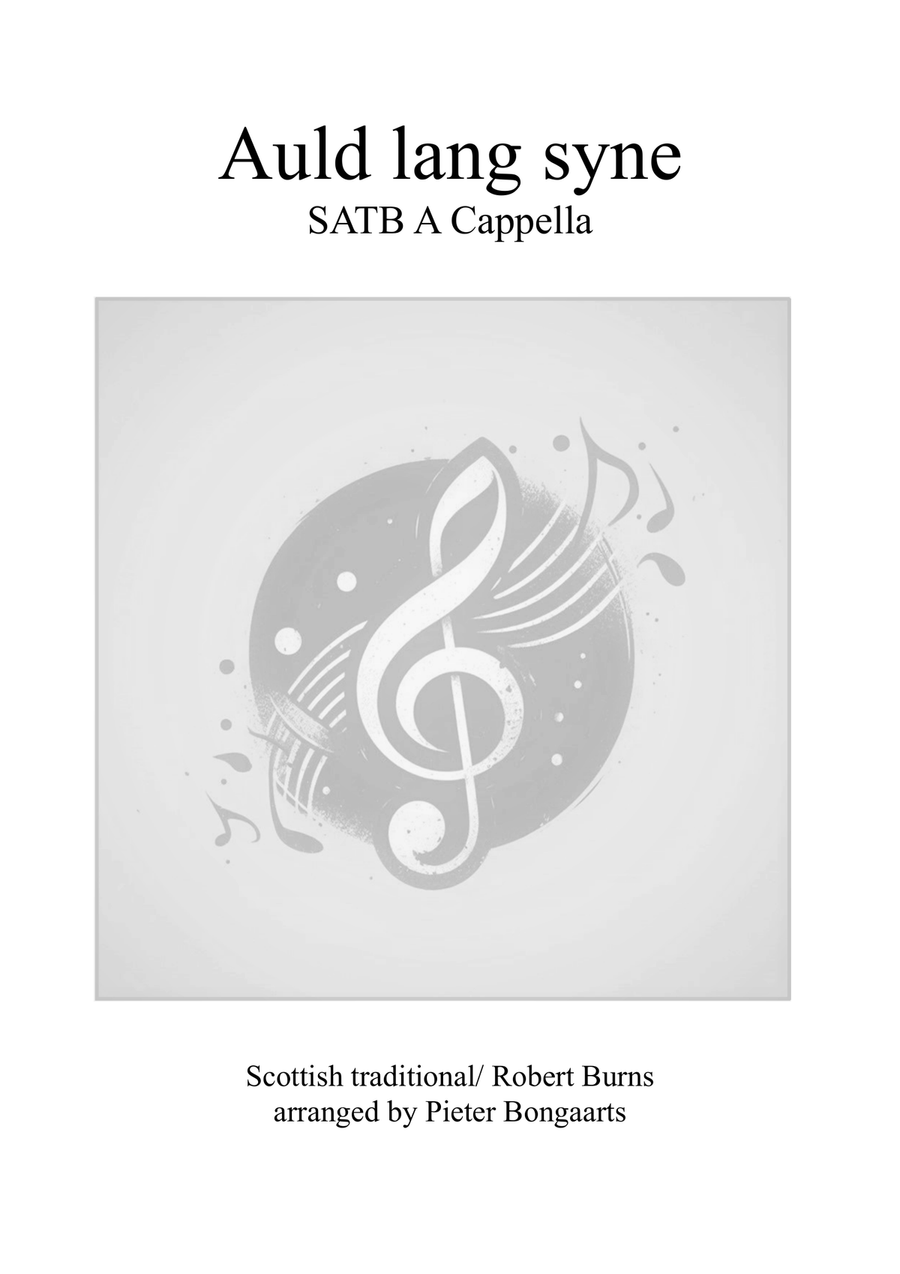 Auld Lang Syne SATB a cappella 4-Part scores gallery preview page 1