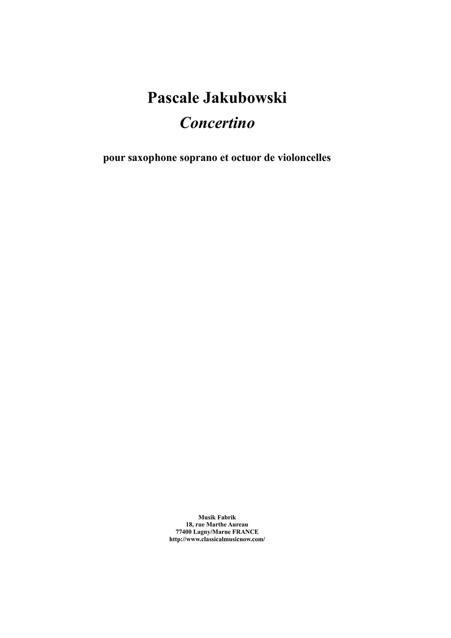 Pascale Jakubowski : Concertino for soprano saxophone and cello octet - Score Only Large Ensemble scores gallery preview page 1