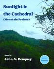 Sunlight in the Cathedral (Mountain Echoes): Trio for Horn in F, Trombone and Piano