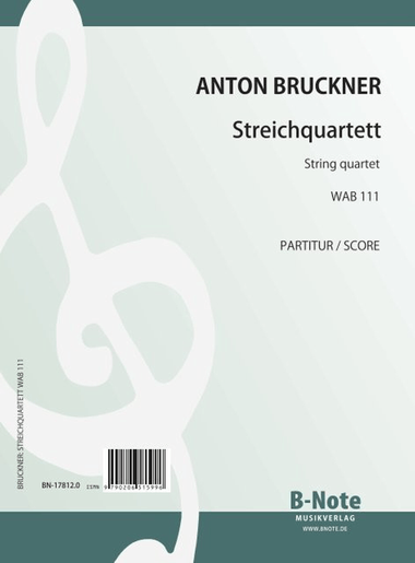 Streichquartett WAB 111