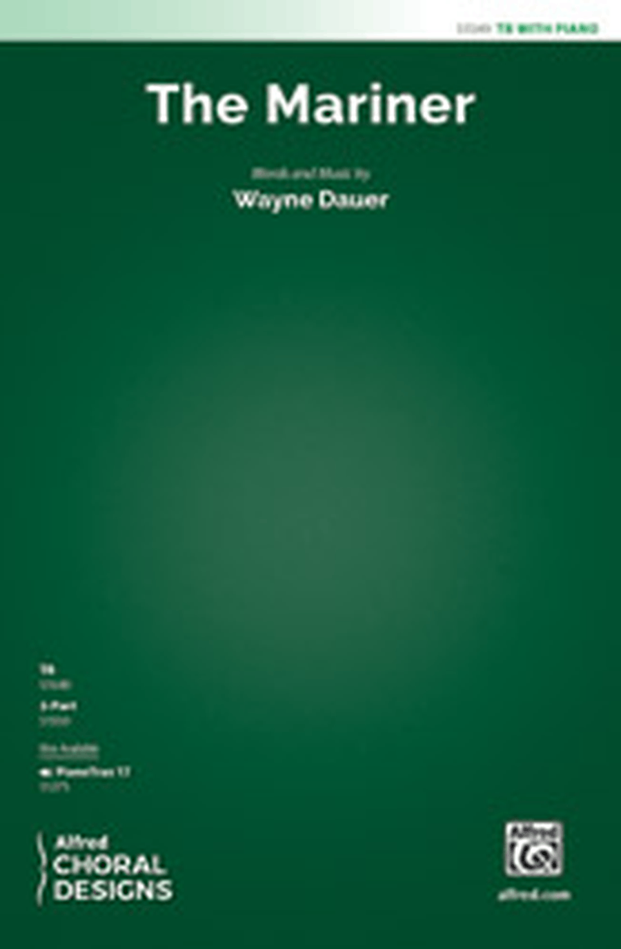 The Mariner Men's Choir - Sheet Music