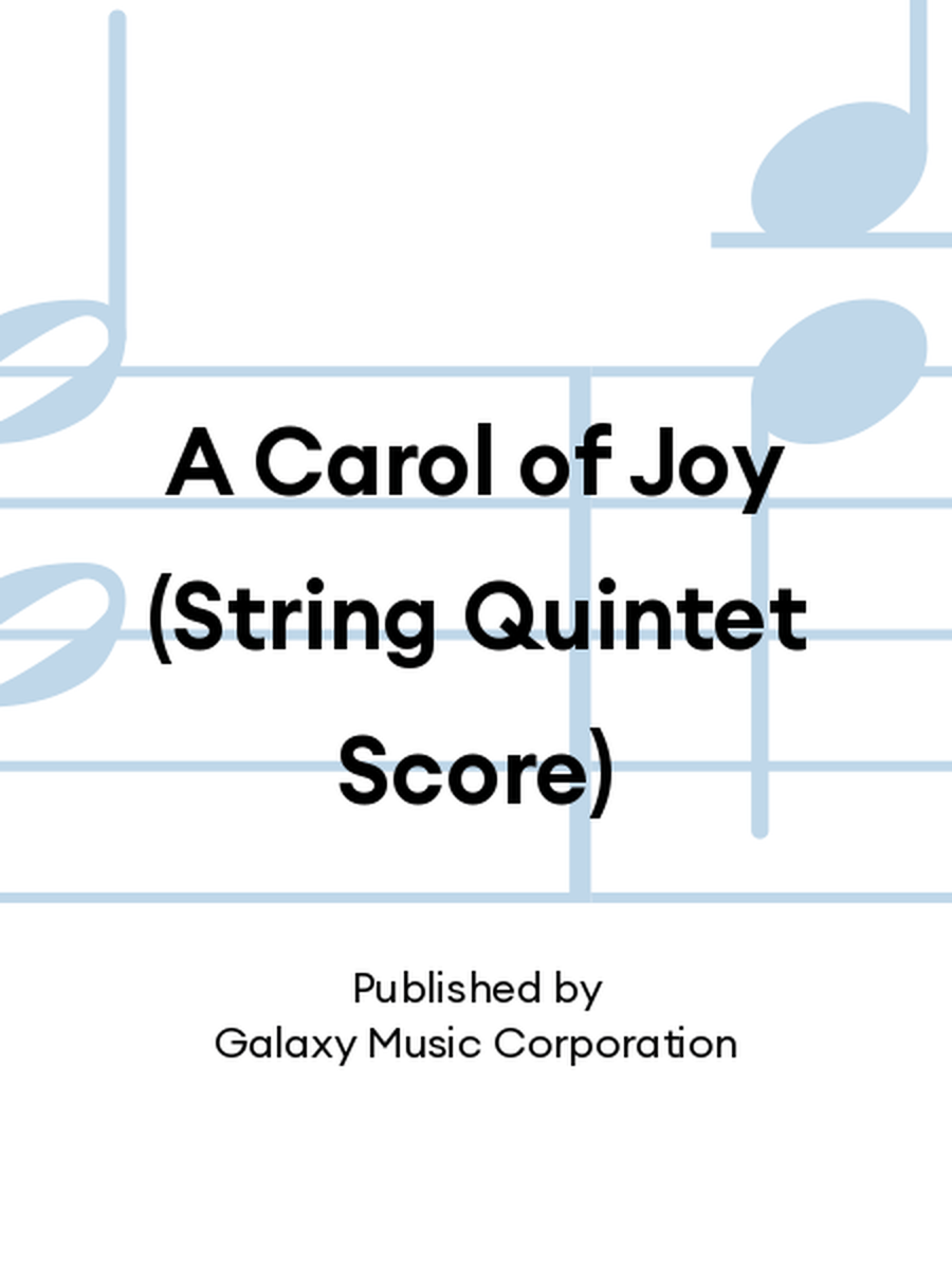 A Carol of Joy (String Quintet Score) Choir scores gallery preview page 1