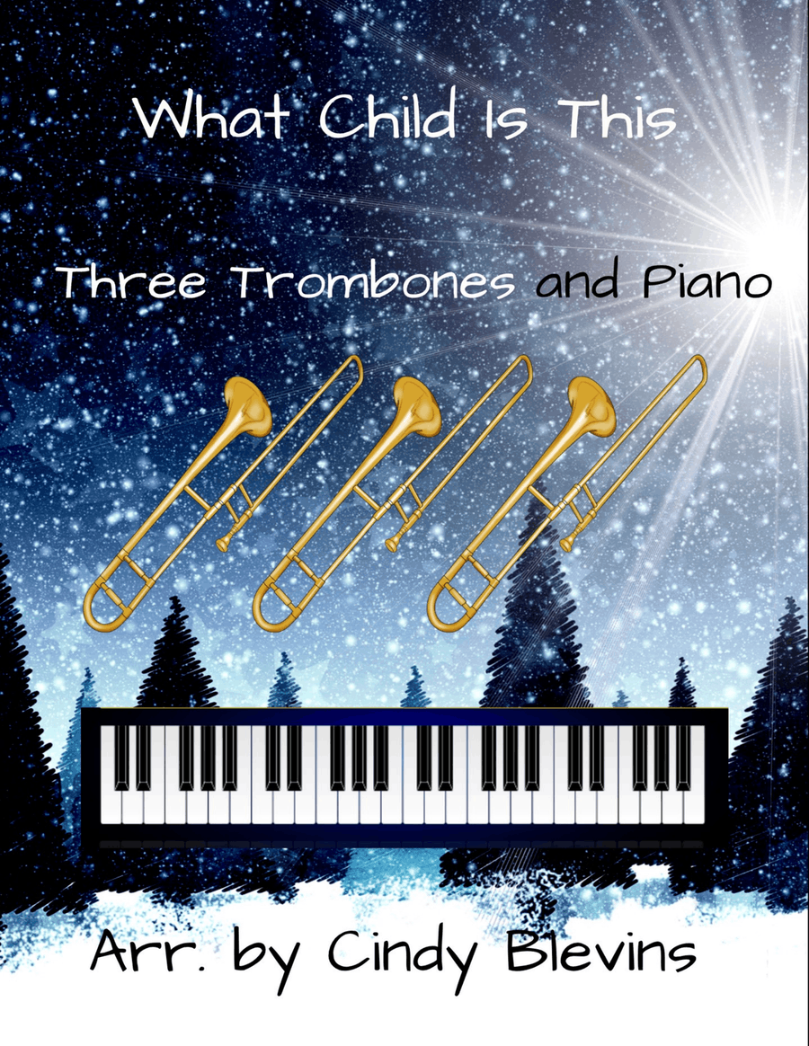 What Child Is This, for Three Trombones and Piano Trombone Trio scores gallery preview page 1