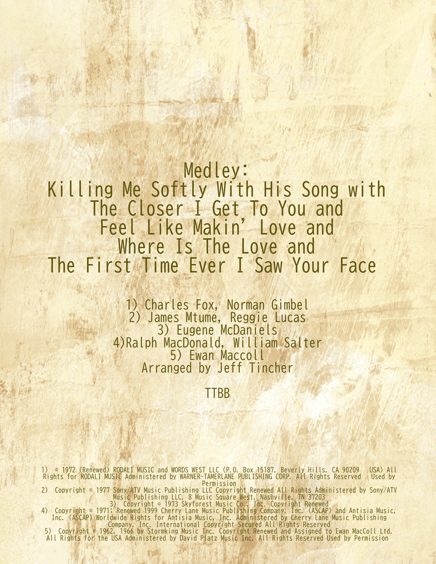 Medley: Killing Me Softly With His Song with The Closer I Get To You, Feel Like Makin' Love, Wher... TTBB scores gallery preview page 1