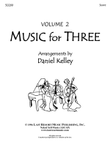 Music for Three, Volume 2 Score 50299 - Score Only