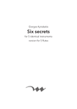 Six secrets for 5 identical instruments, version for 5 flutes - Score Only