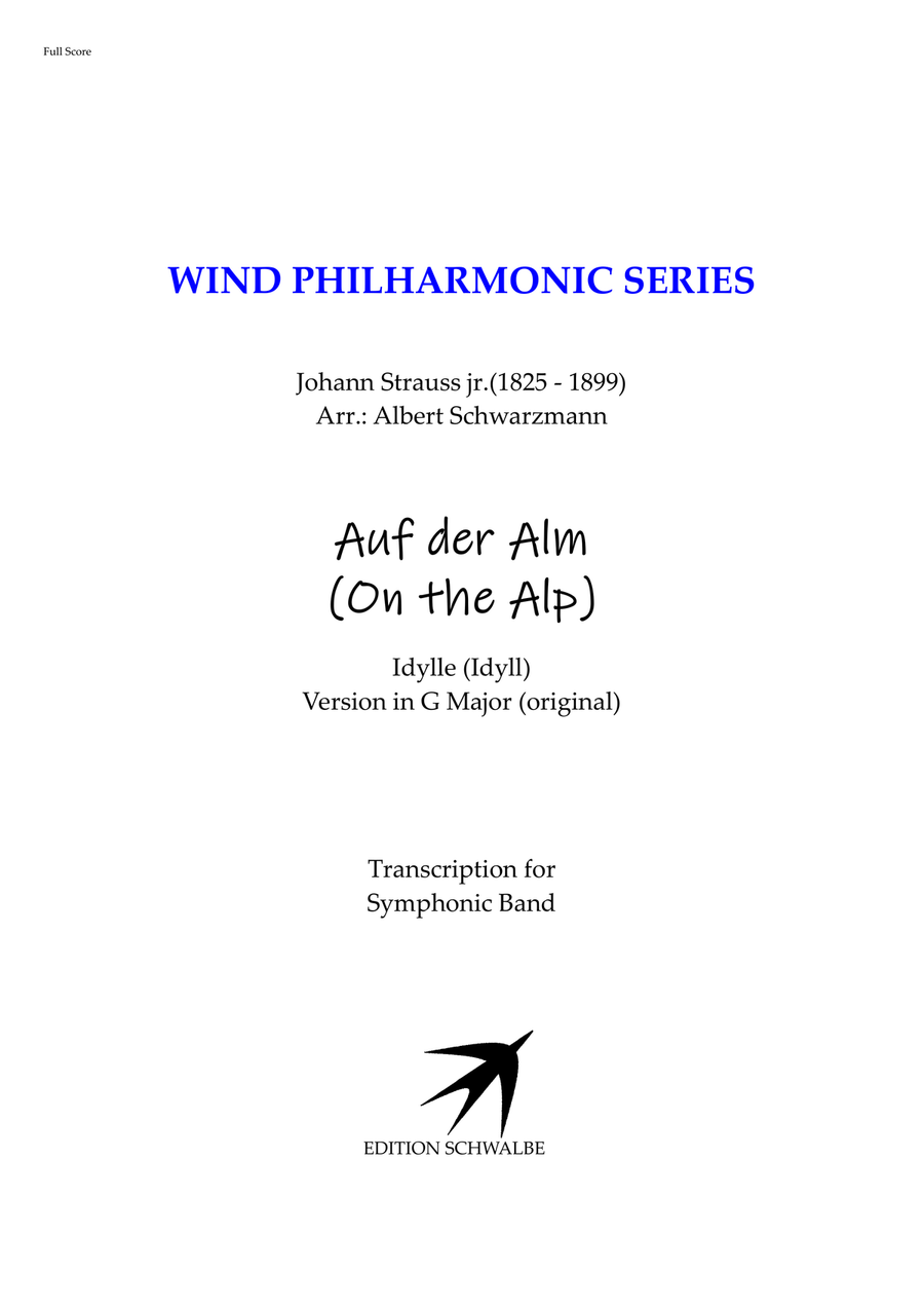 Auf der Alm (On the Alp), Idylle (Idyll) Version in G Major (original) Concert Band scores gallery preview page 1