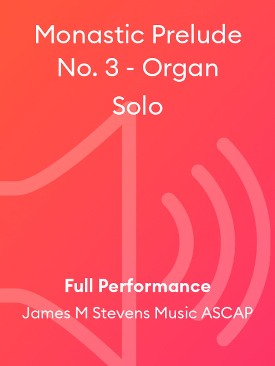 Monastic Prelude No. 3 - Organ Solo Organ Solo scores gallery preview page 1