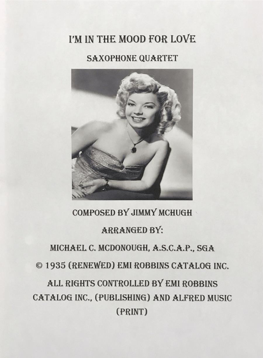I'm In The Mood For Love I'm In The Mood For Love Saxophone Quartet scores gallery preview page 1