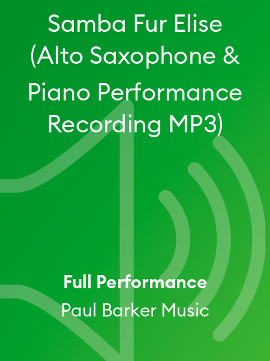 Samba Fur Elise (Alto Saxophone & Piano Performance Recording MP3) Alto Saxophone scores gallery preview page 1