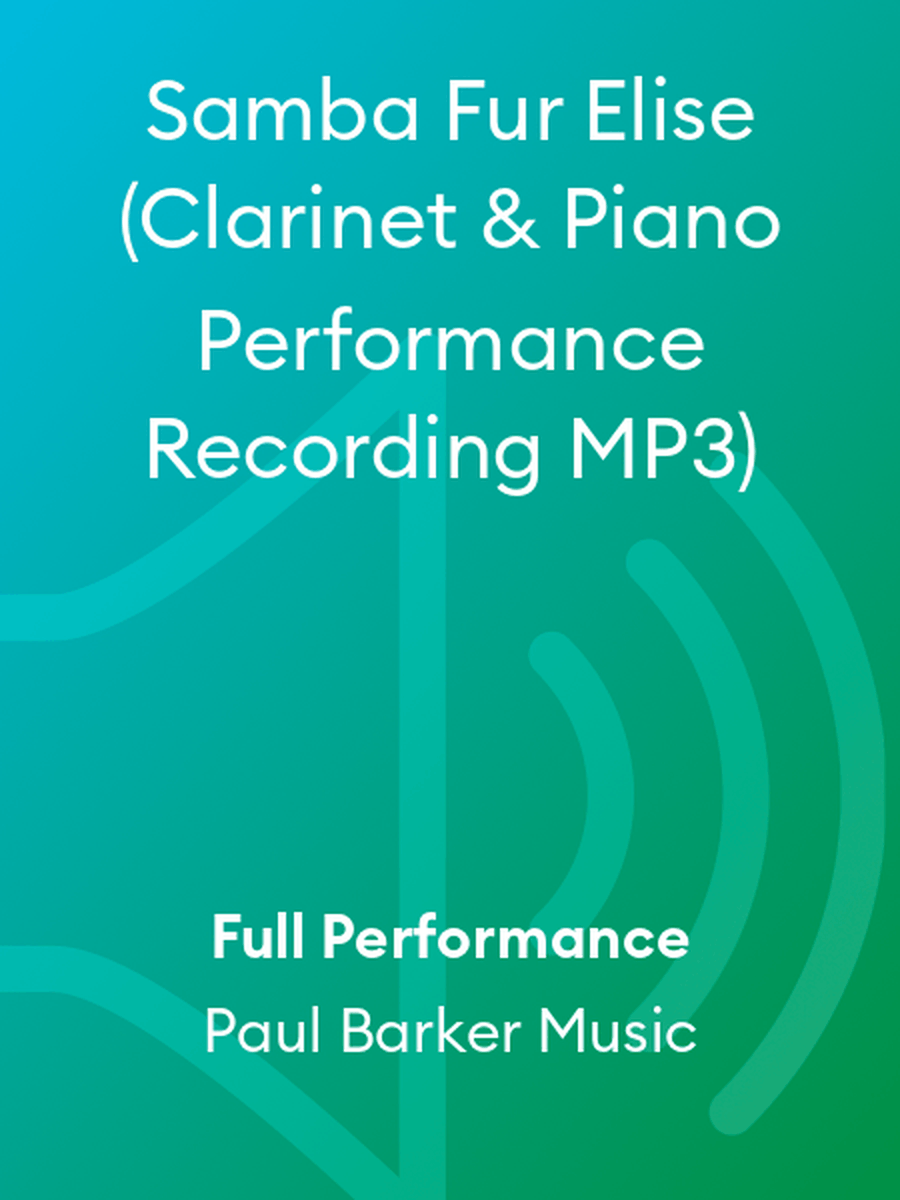 Samba Fur Elise (Clarinet & Piano Performance Recording MP3) B-Flat Clarinet scores gallery preview page 1