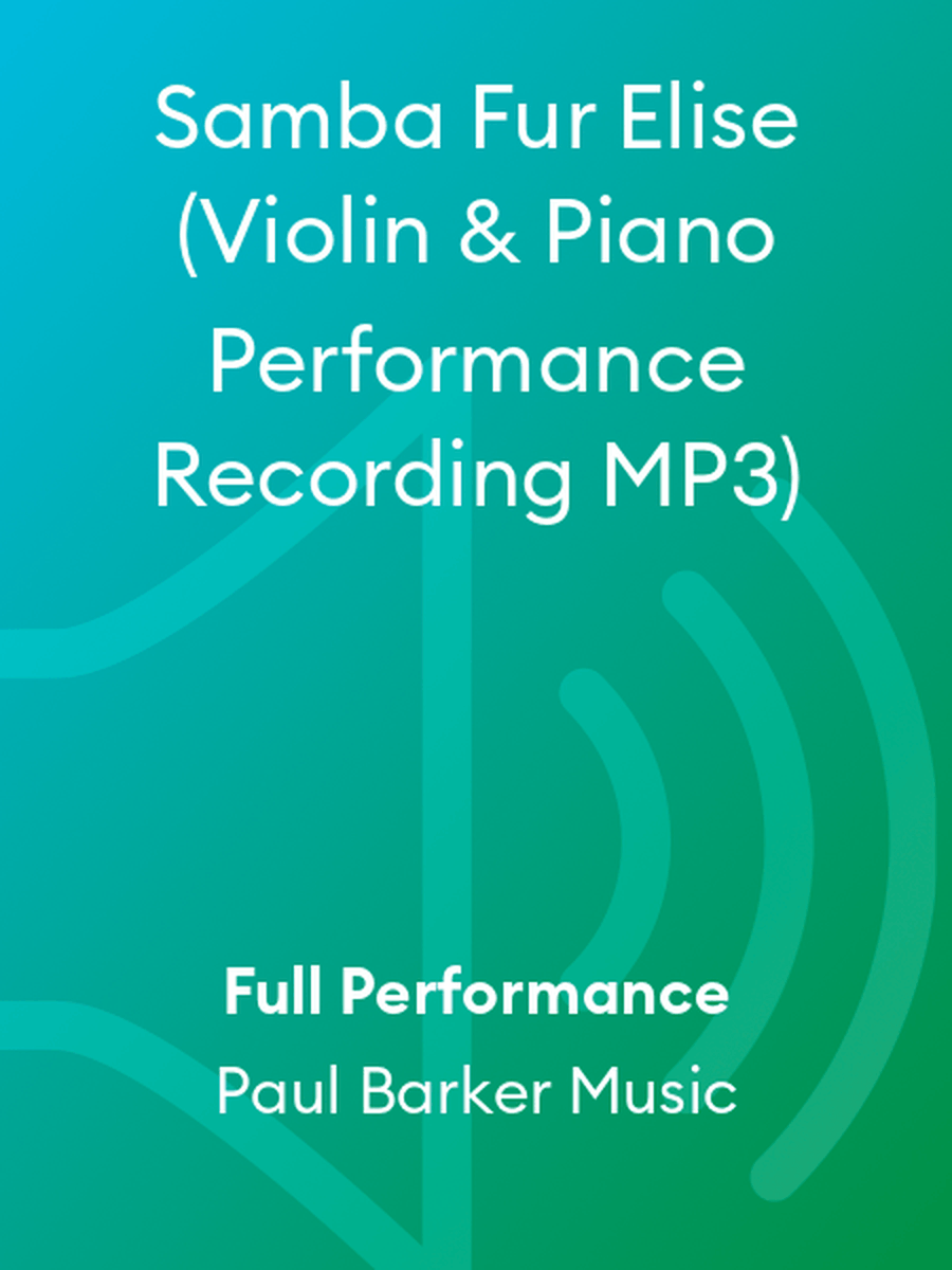 Samba Fur Elise (Violin & Piano Performance Recording MP3) Violin Solo scores gallery preview page 1