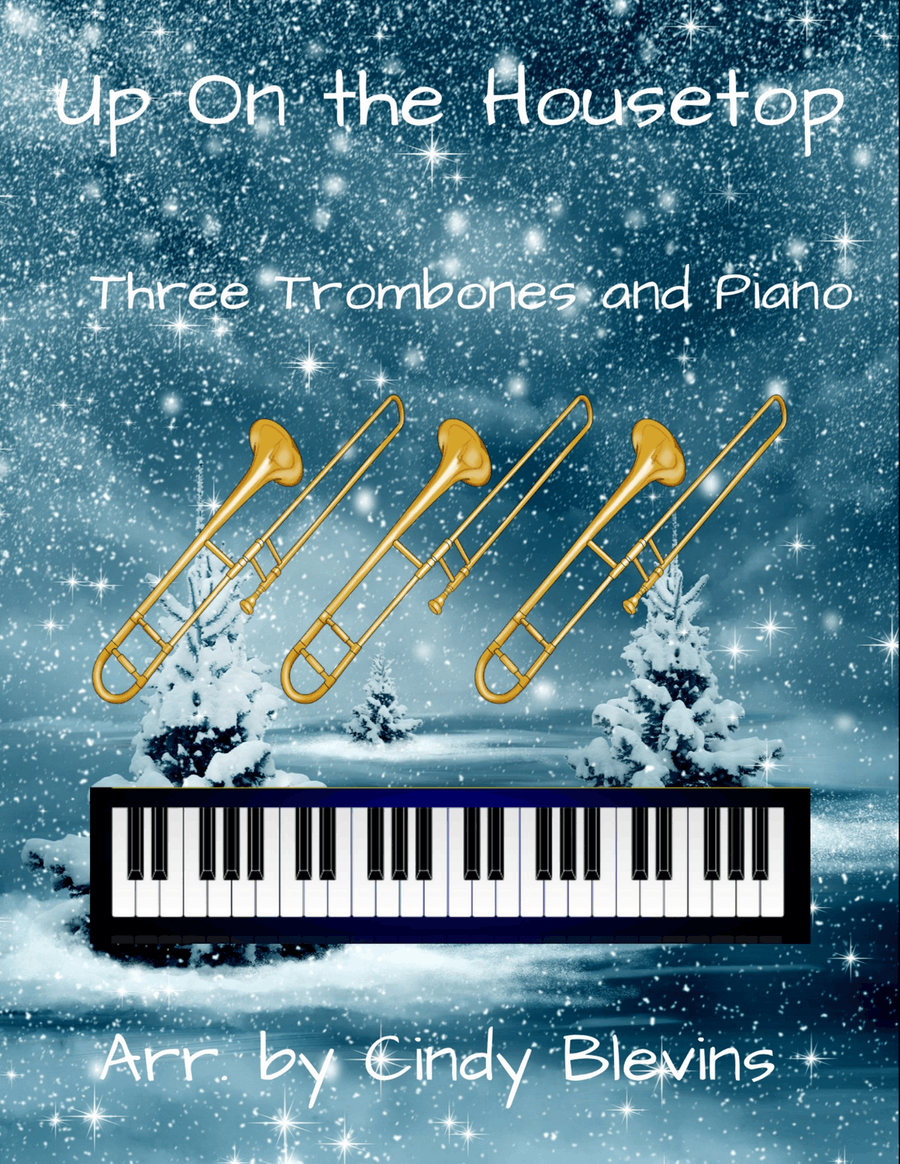 Up On the Housetop, for Three Trombones and Piano Trombone Trio scores gallery preview page 1