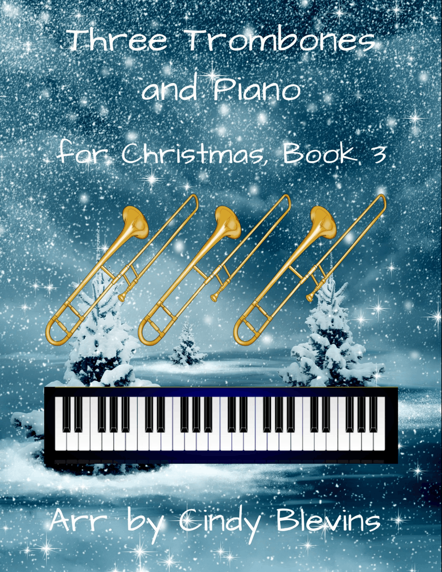 Three Trombones and Piano for Christmas, Book 3 (12 Arrangements) Trombone Trio scores gallery preview page 1