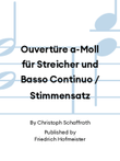 Ouvertüre a-Moll für Streicher und Basso Continuo / Stimmensatz