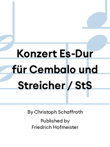 Konzert Es-Dur für Cembalo und Streicher / StS
