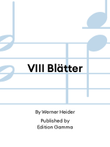VIII Blätter