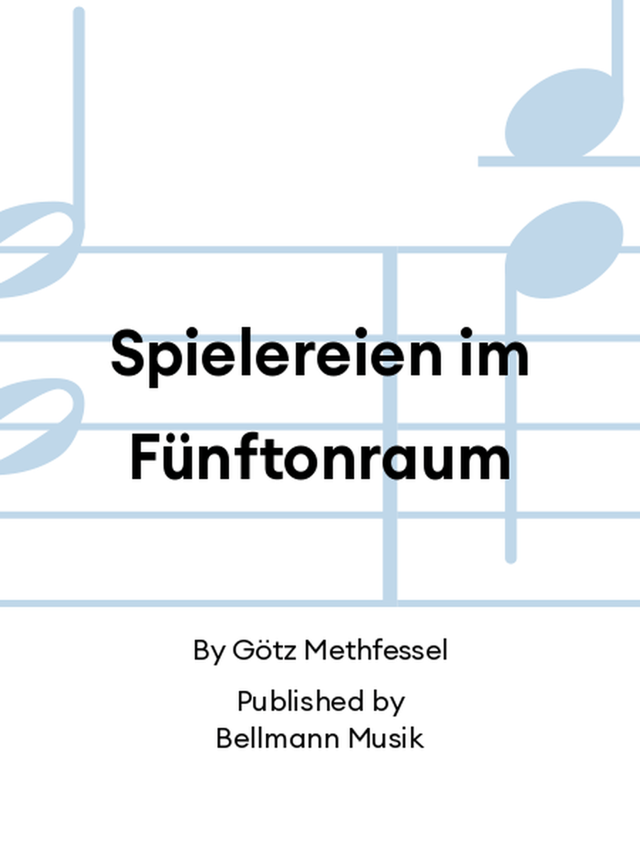 Spielereien im Fünftonraum Piano Solo scores gallery preview page 1