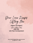 (Your Love Has Lifted Me) Higher And Higher
