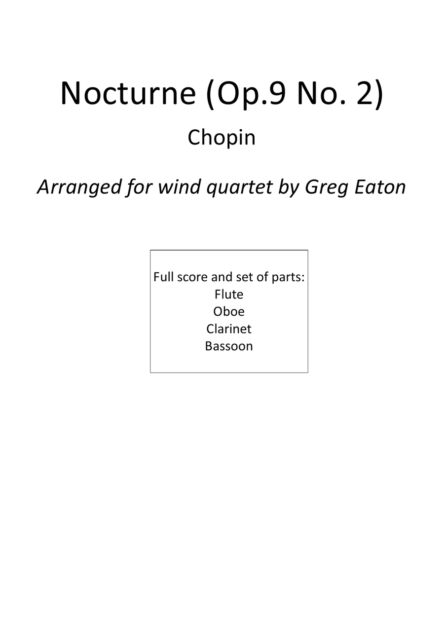 Chopin - Nocturne - Op.9 No. 2 - Woodwind Quartet Woodwind Quartet scores gallery preview page 1
