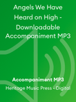 Angels We Have Heard on High - Downloadable Accompaniment MP3