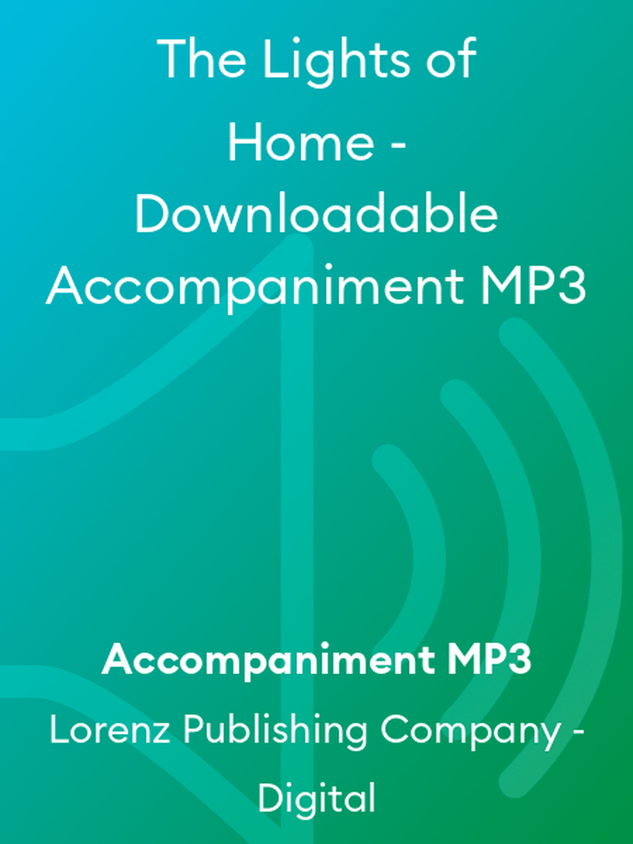 The Lights of Home - Downloadable Accompaniment MP3 Accompaniment MP3 scores gallery preview page 1
