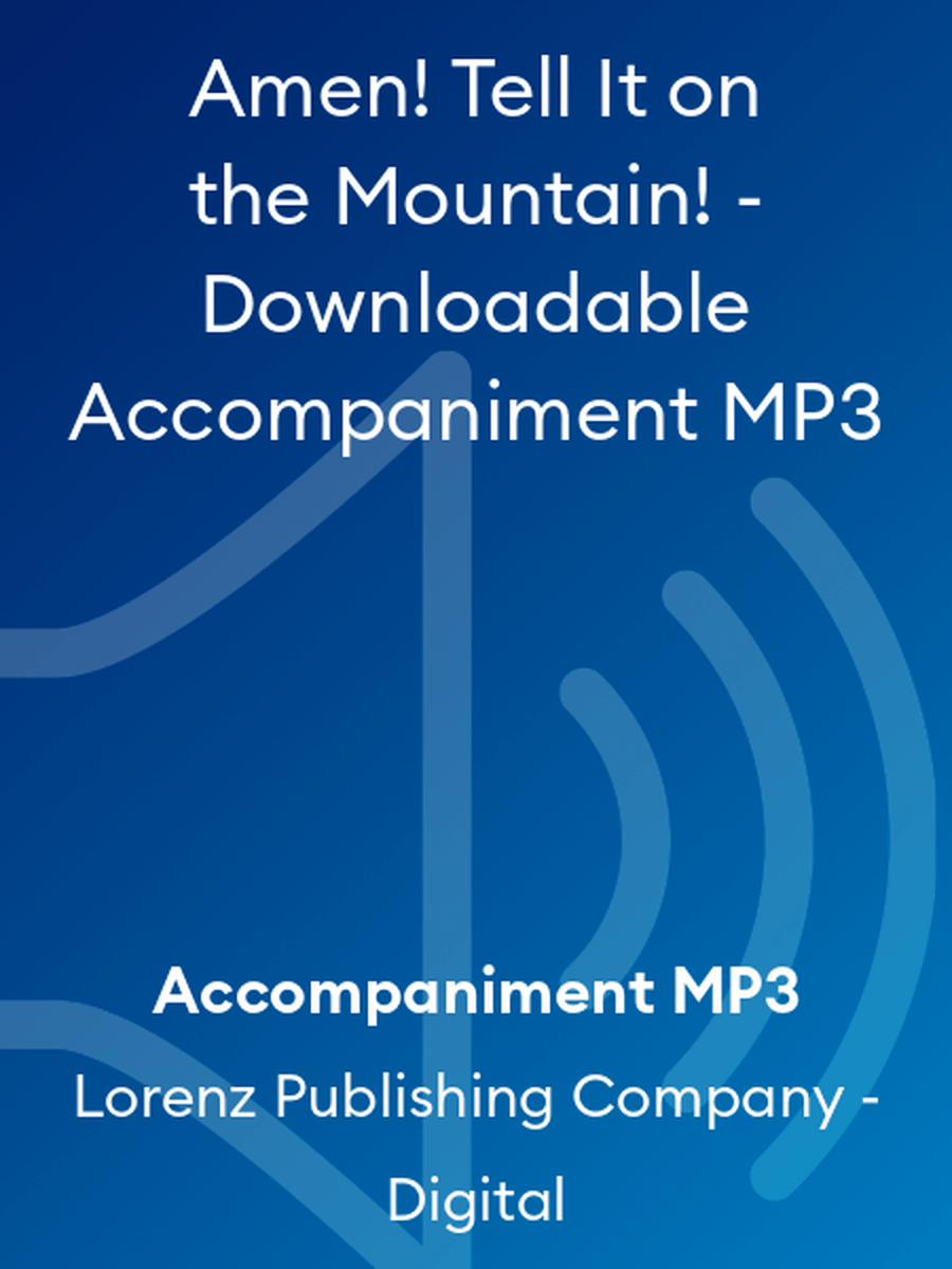 Amen! Tell It on the Mountain! - Downloadable Accompaniment MP3 Accompaniment MP3 scores gallery preview page 1