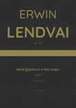 Lendvai - Wind Quintet in A flat major, Op.23