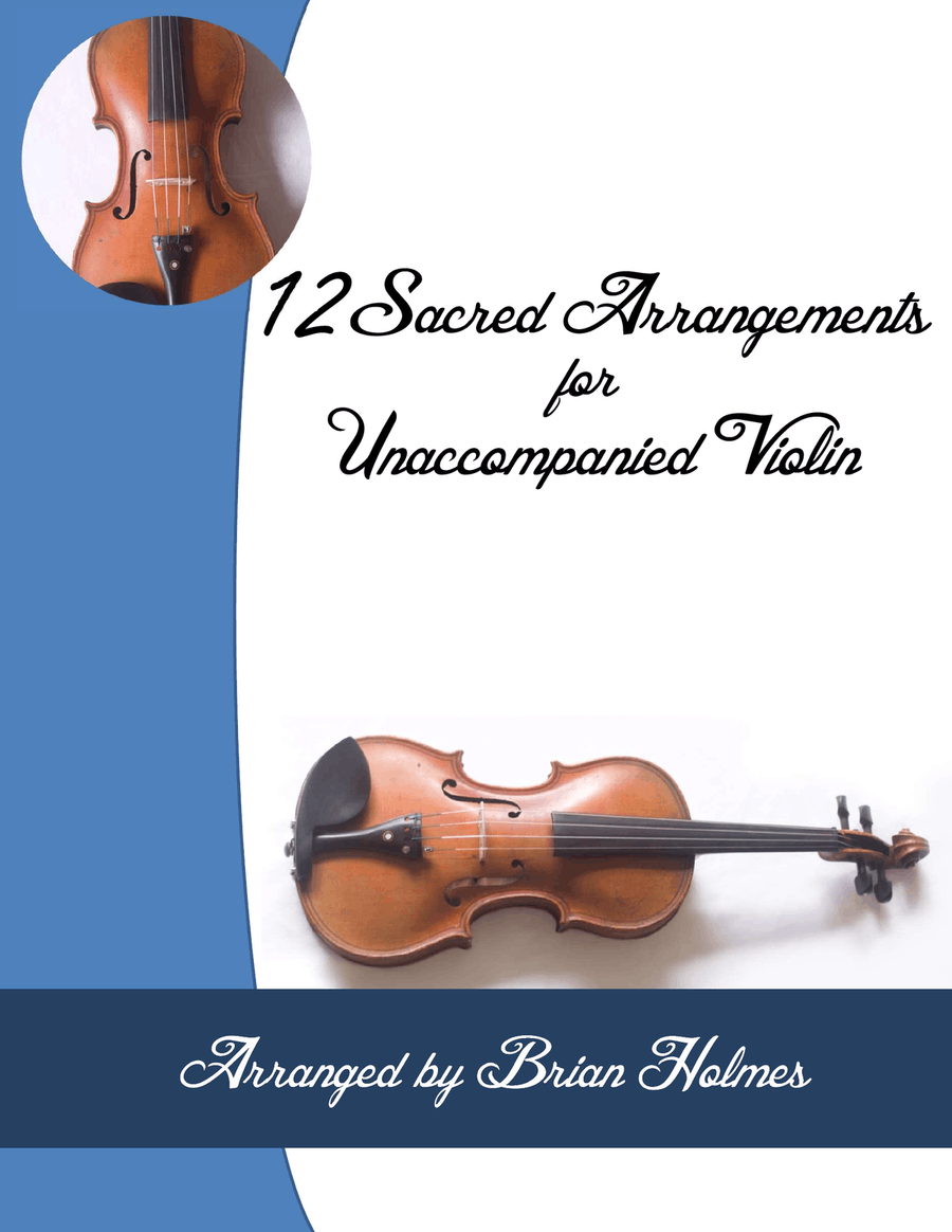12 Sacred Arrangements for Unaccompanied Violin Violin Solo scores gallery preview page 1