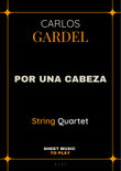 Por Una Cabeza - String Quartet (Full Score and Parts) mini preview