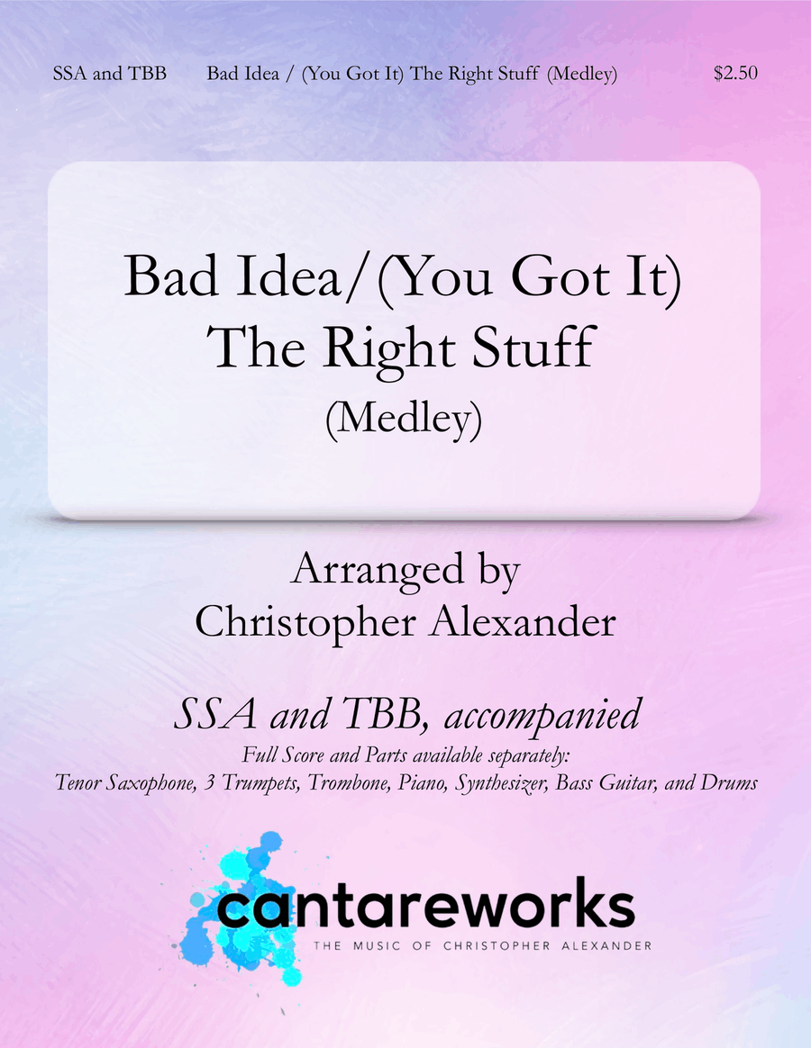 Medley: Bad Idea with (You've Got It) The Right Stuff 4-Part scores gallery preview page 1