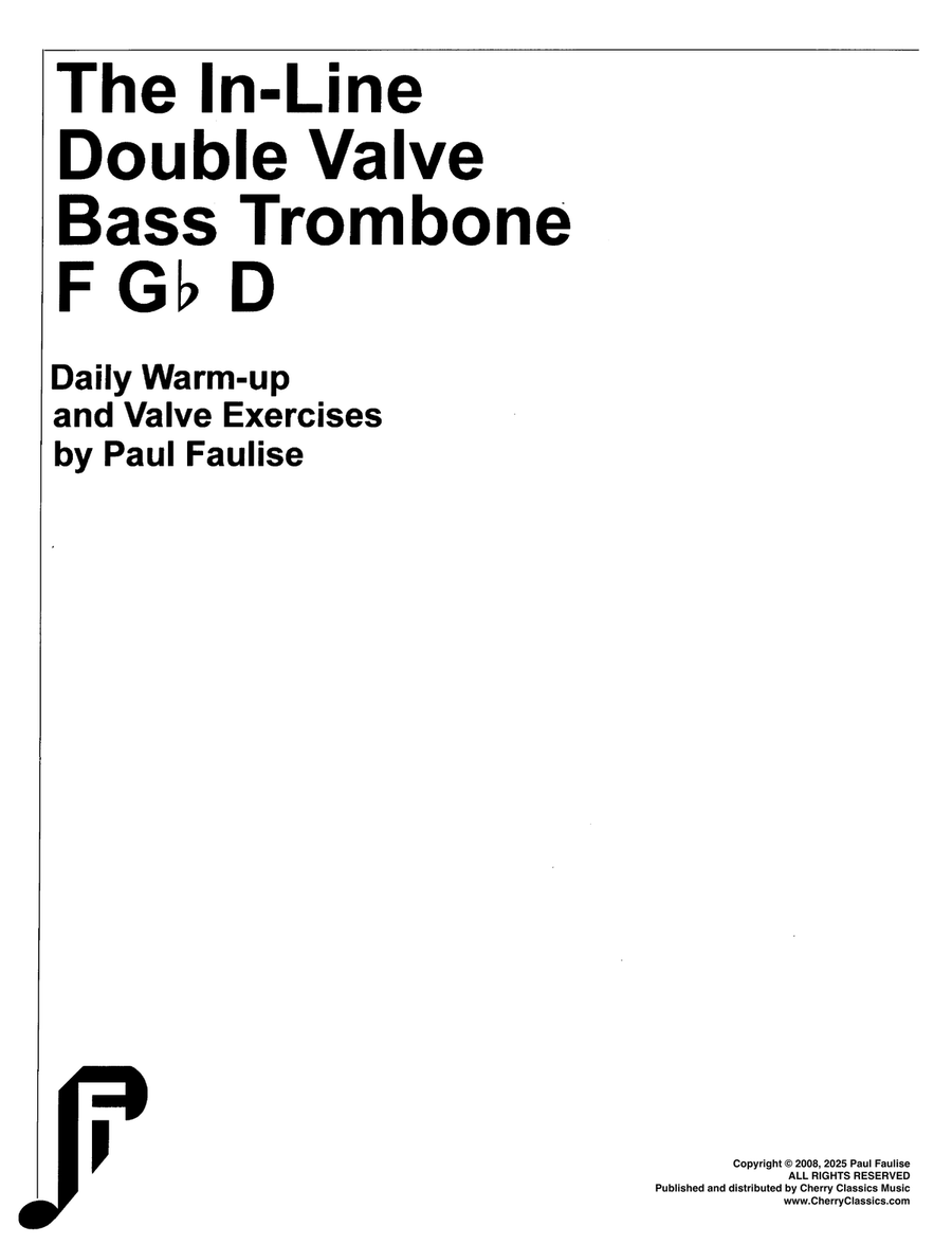 The In-Line Double Valve Bass Trombone F G-flat D Daily Warm-up and Valve Exercises, book 2 Trombone scores gallery preview page 1