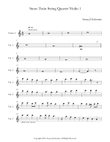 Violin1 Snow Train for String Quartet