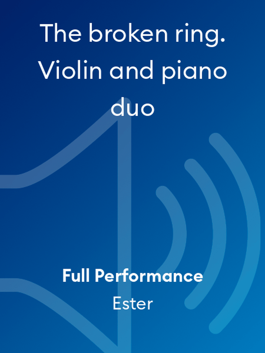 The broken ring. Violin and piano duo Violin Solo scores gallery preview page 1