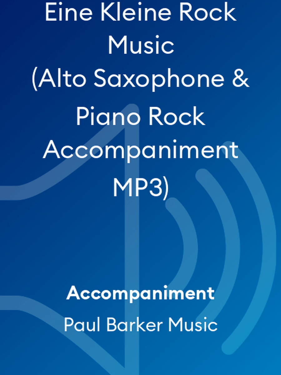 Eine Kleine Rock Music (Alto Saxophone & Piano Rock Accompaniment MP3) Alto Saxophone scores gallery preview page 1